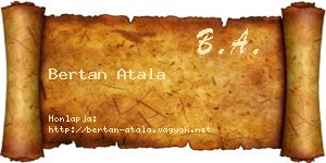 Bertan Atala névjegykártya
